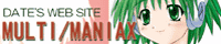 �uMULTI/MANIAX�v